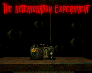 The Deterioration Experiment The Deterioration Experiment